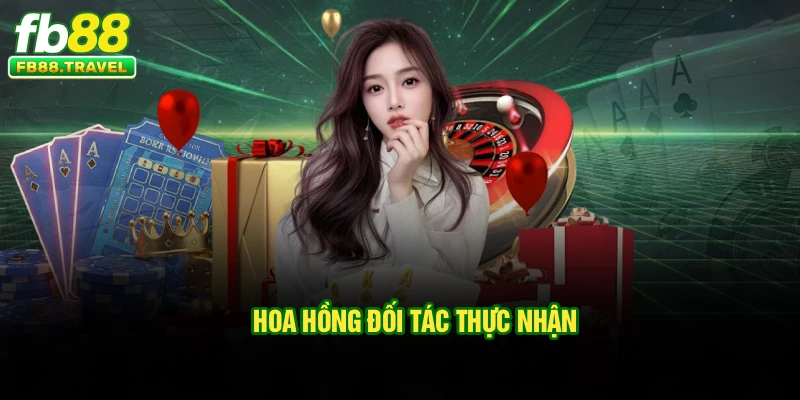 Hoa hồng đối tác thực nhận